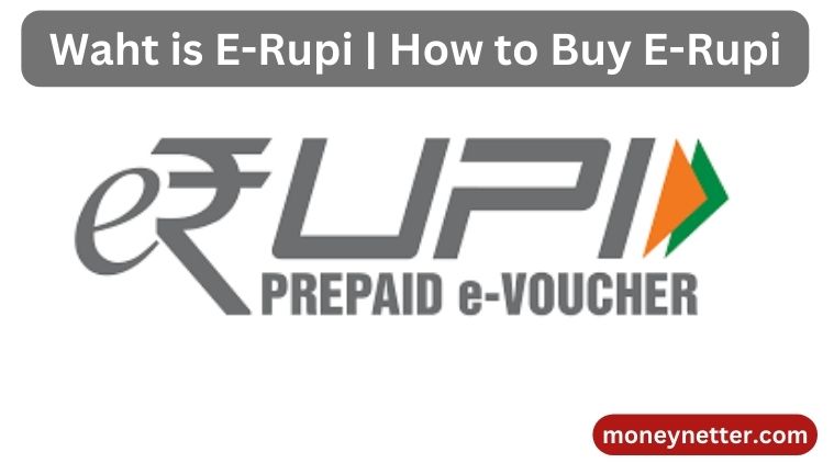 Waht is E-Rupi | How to Buy E-Rupi